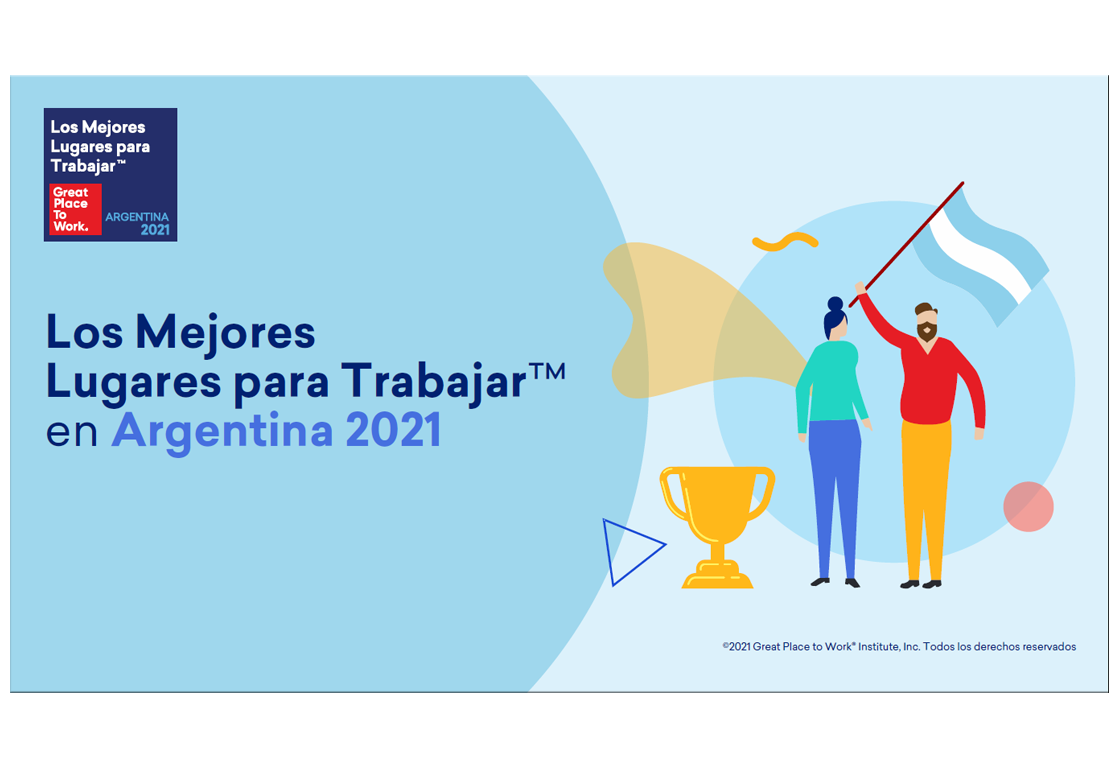 Informe Ranking GPTW 2021 Great Place To Work Argentina